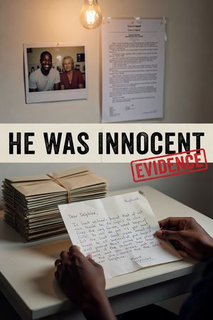 He Was Innocent