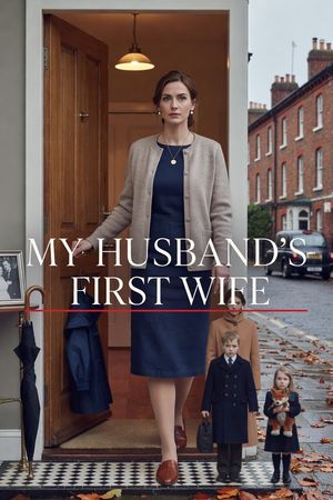 My Husband's First Wife