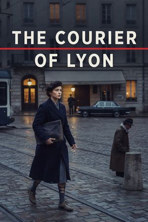The Courier of Lyon