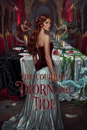 The Court of Thorn and Tide