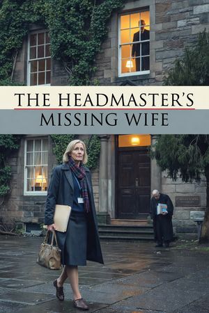 The Headmaster's Missing Wife