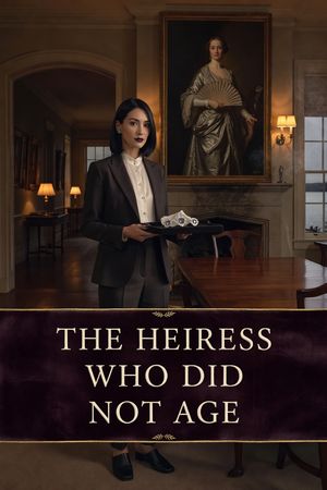 The Heiress Who Did Not Age